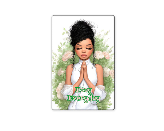 Pray Everyday Magnet