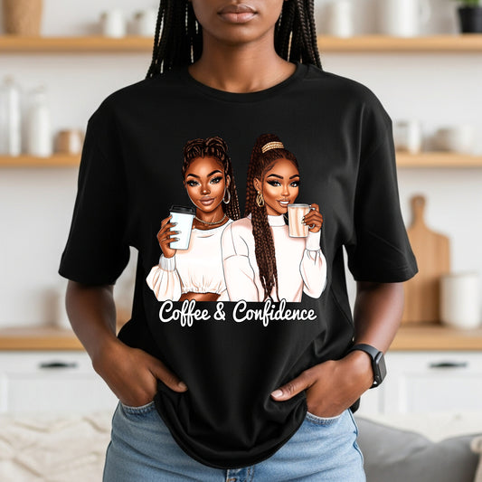 Coffee & Confidence T-Shirt