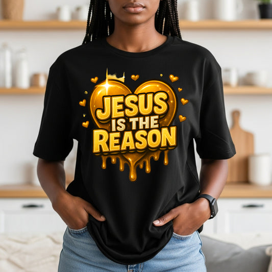 Jesus Is The Reason Heart T-Shirt