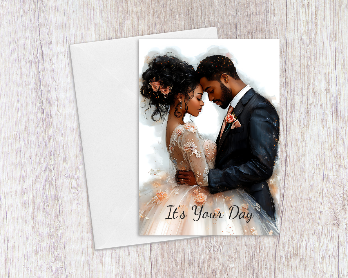 It's Your Day Wedding Greeting Card