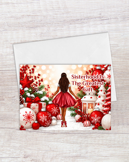 Sisterhood Is The Greatest Gift Greeting Card